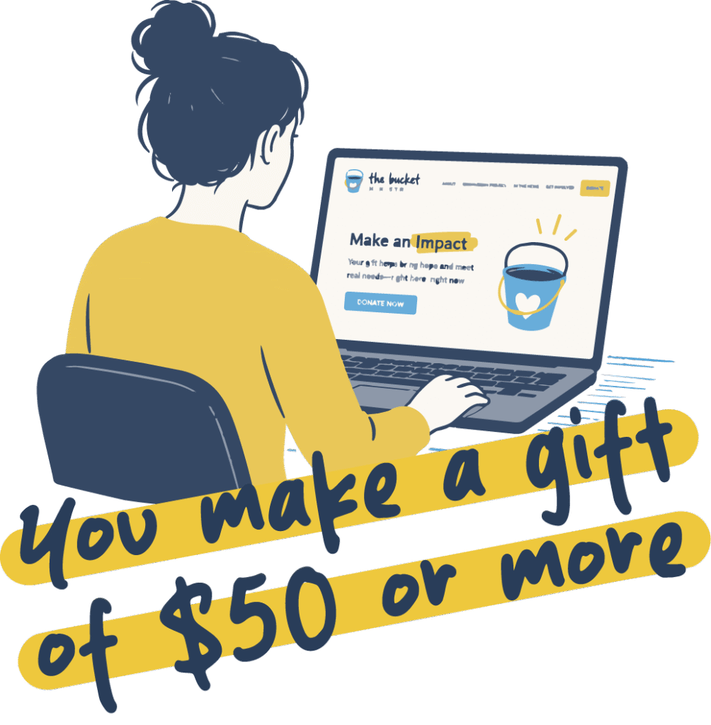 Illustration of a donor making a $50 or greater gift to The Bucket Ministry online.