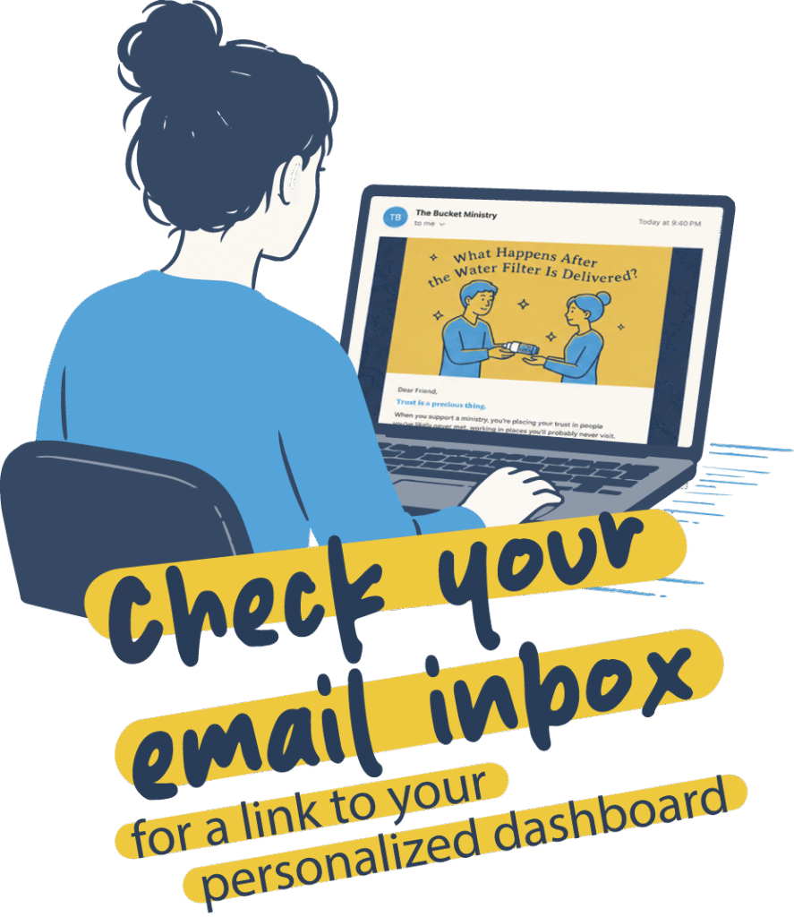 Illustration of a donor checking an email from The Bucket Ministry with a link to their personalized dashboard.